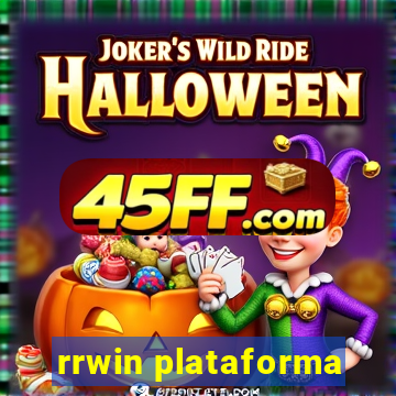 rrwin plataforma